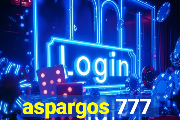 aspargos 777